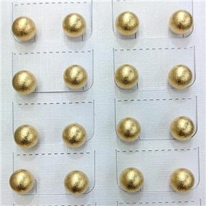 Stainless Steel Ball Stud Earrings Brushed Gold Plated, approx 6mm