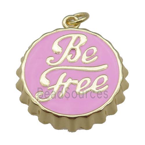 copper soda Bottle Cap pendant with pink enamel, Be Free, gold plated