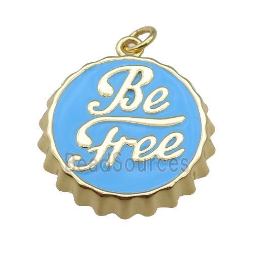 copper soda Bottle Cap pendant with blue enamel, Be Free, gold plated