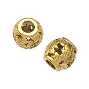 Stainless Steel Barrel Beads Flower Hollow Large Hole Gold Plated, approx 9-10mm, 4mm hole